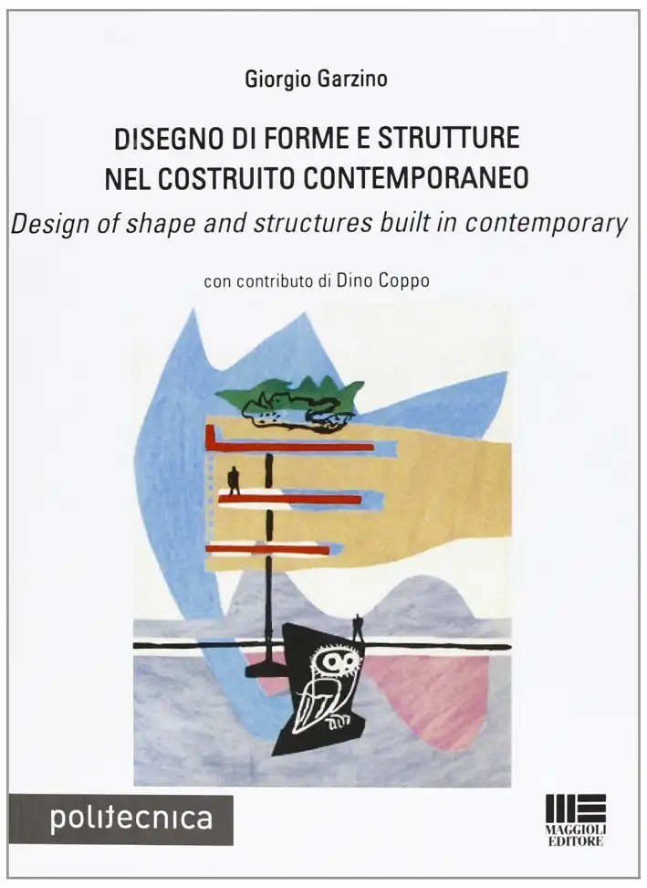 Disegno di forme e strutture nel costruito contemporaneo