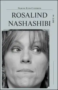 Drawing room confessions. Rosalind Nashashibi. Vol. 6
