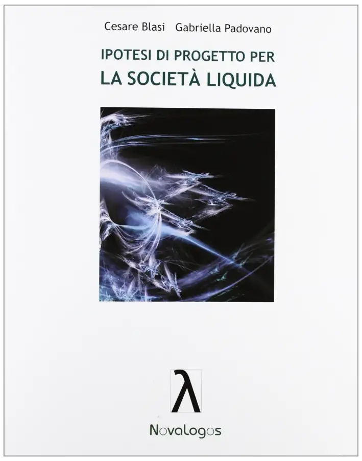 Ipotesi di progetto per la società liquida