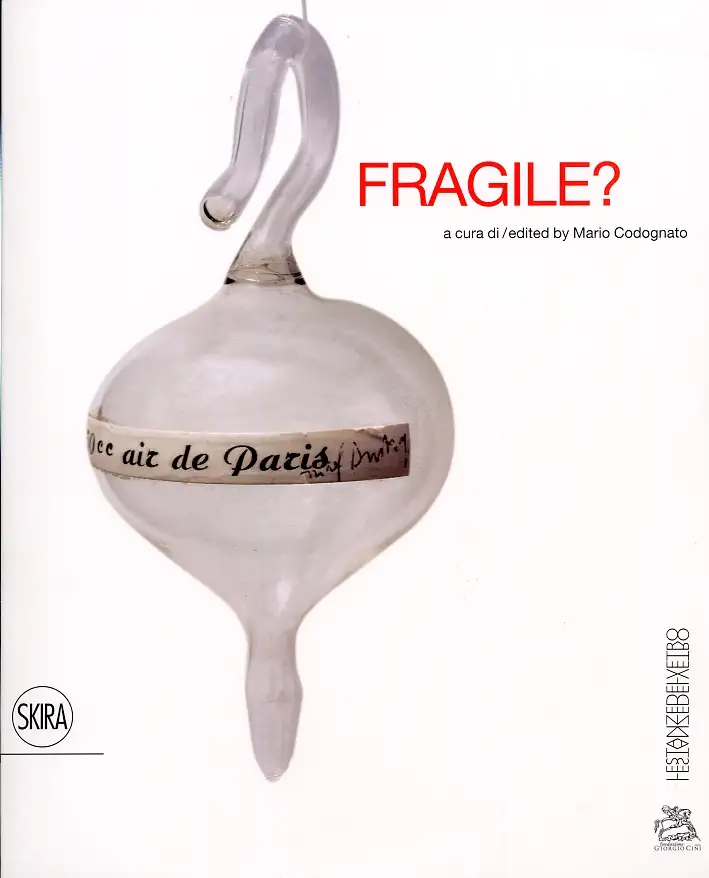 Fragile? Le stanze del vetro