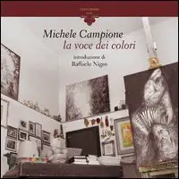 Michele Campione. La voce dei colori