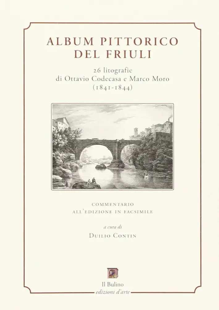 Album Pittorico del Friuli. Commentario