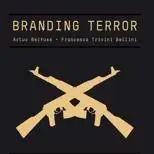 Branding terror. Loghi e iconografia di gruppi di rivolta e organizzazioni terroristiche