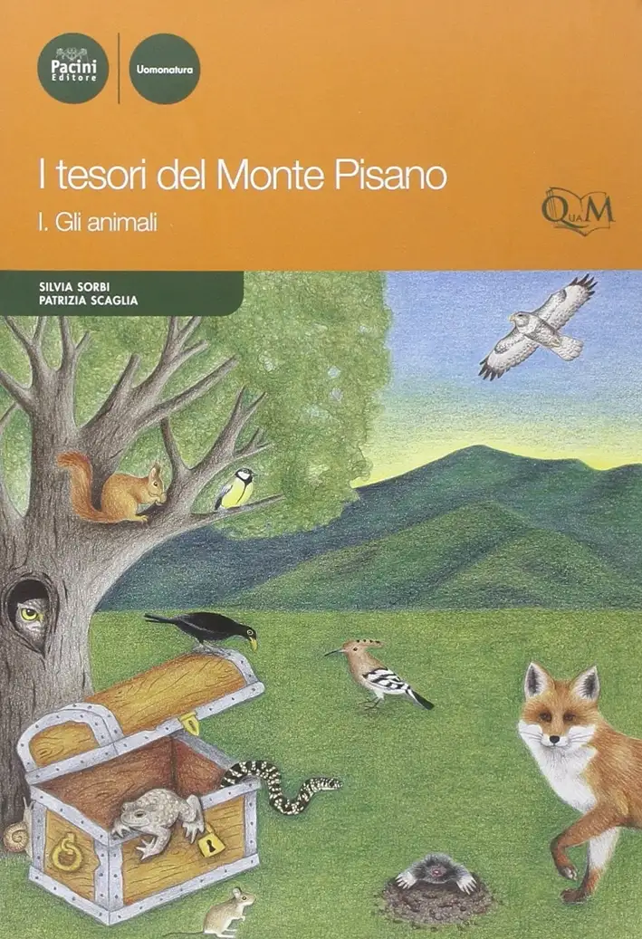 I tesori del monte Pisano. Vol. 1: Gli animali
