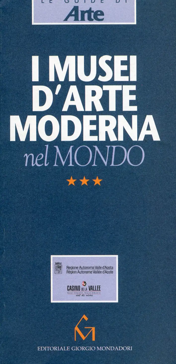 I Musei d'Arte Moderna nel Mondo