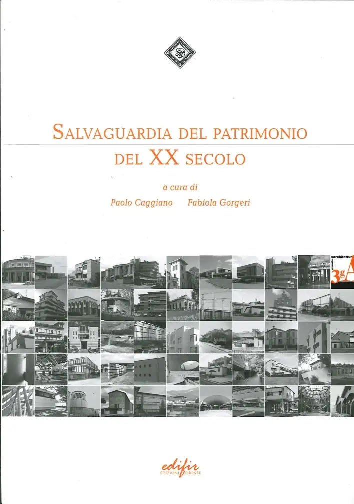 Salvaguardia del patrimonio del XX secolo