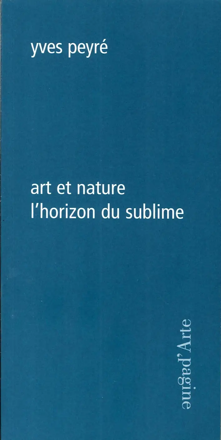 Art et nature l'horizon du sublime