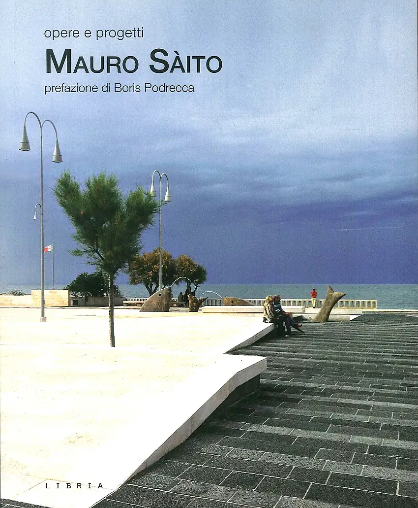 Mauro Sàito. Opere e progetti 1989-2013