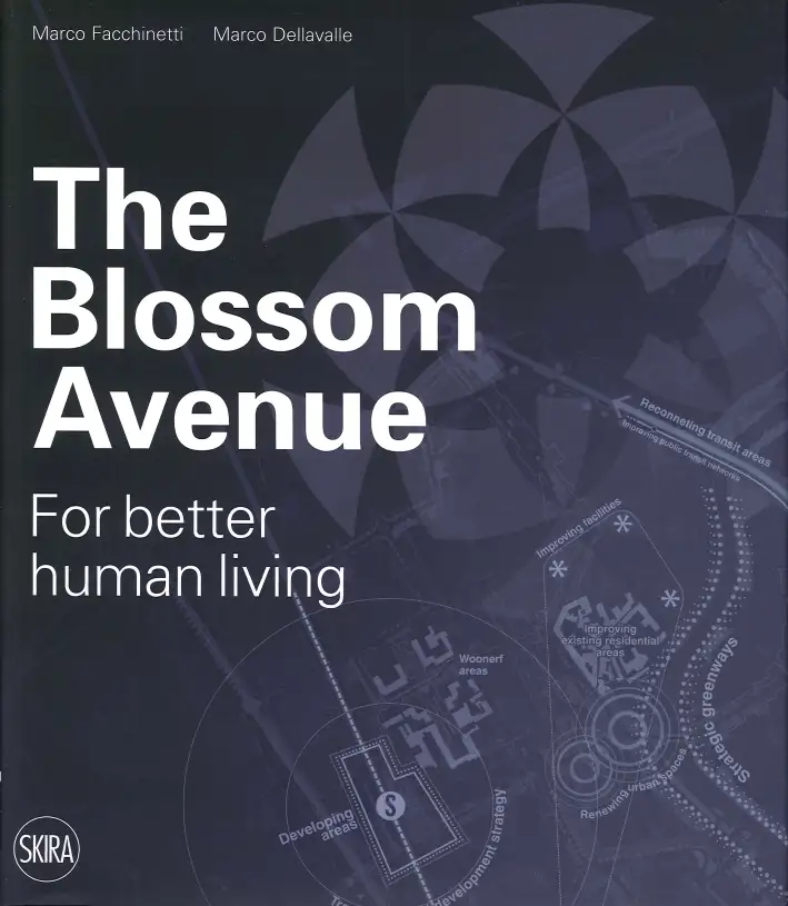 The Blossom Avenue. For better human living