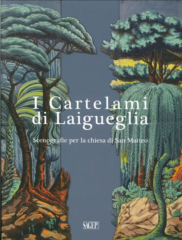I cartelami di Laigueglia. Scenografie per la chiesa di San Matteo