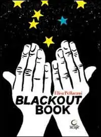 Blackout book. Fare libri senza elettricità, anche al buio