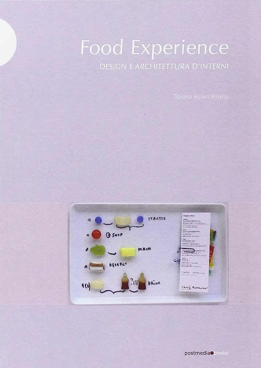 Food experience. Design e architettura d'interni