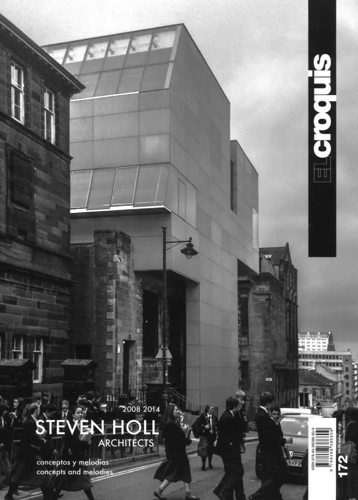 Steven Holl architects 2008-2014. Concept and melodies. Vol. 172