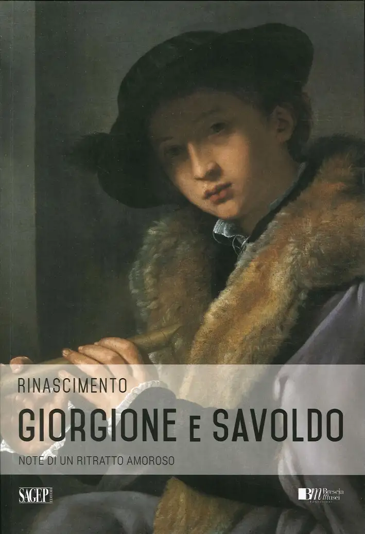Giorgione e Savoldo. Note di un Ritratto Amoroso