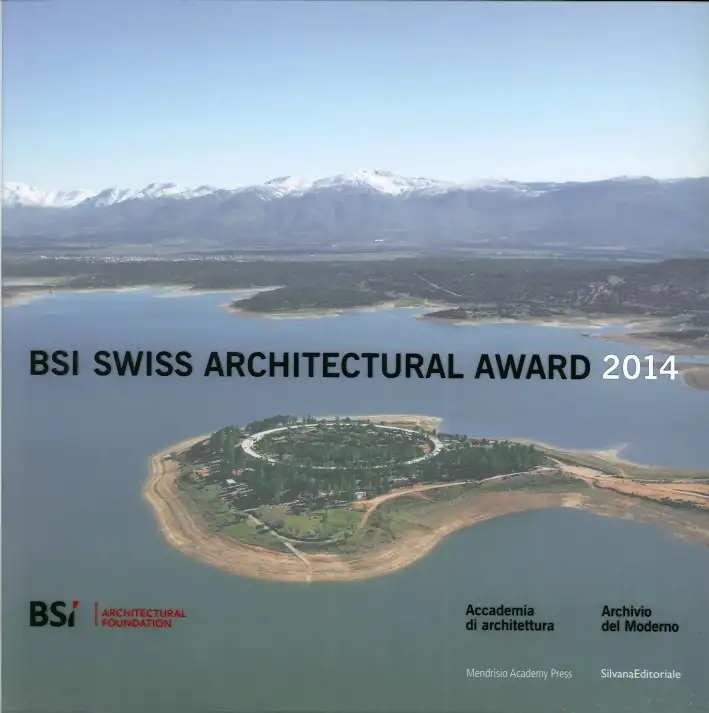Bsi Swiss Architectural Award 2014