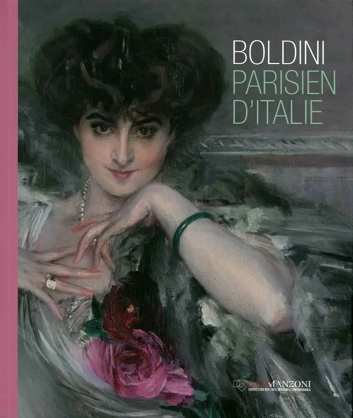Boldini. Parisien d'Italie