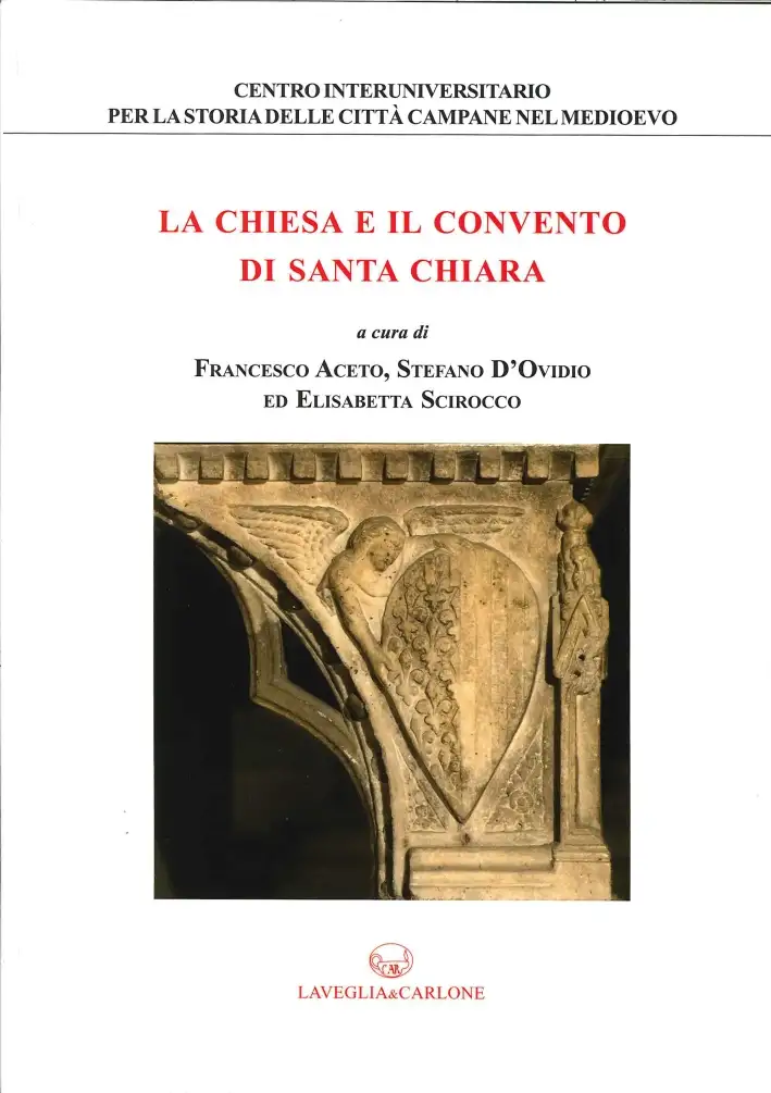 La Chiesa e il Convento di Santa Chiara