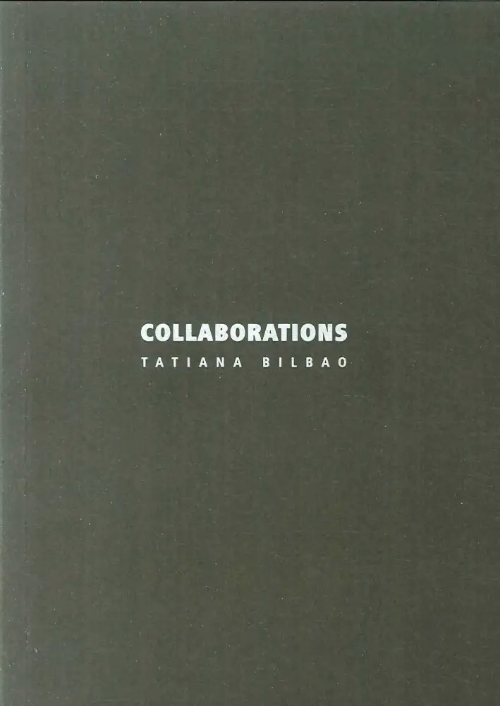 Collaborations. Tatiana Bilbao