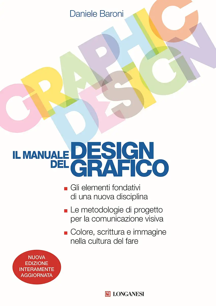 Il manuale del design grafico. Nuova ediz