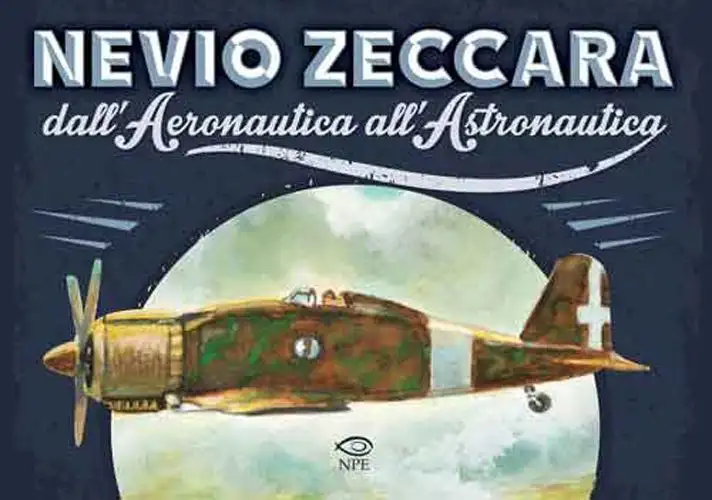 Nevio Zeccara dall'aeronautica all'astronautica