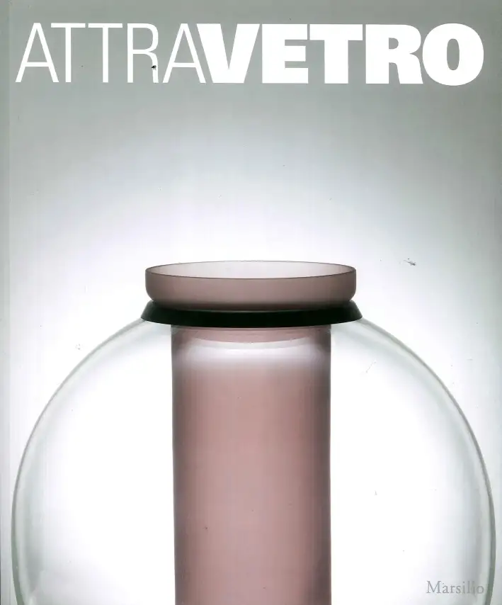 Attravetro. L'arte attraversa il vetro