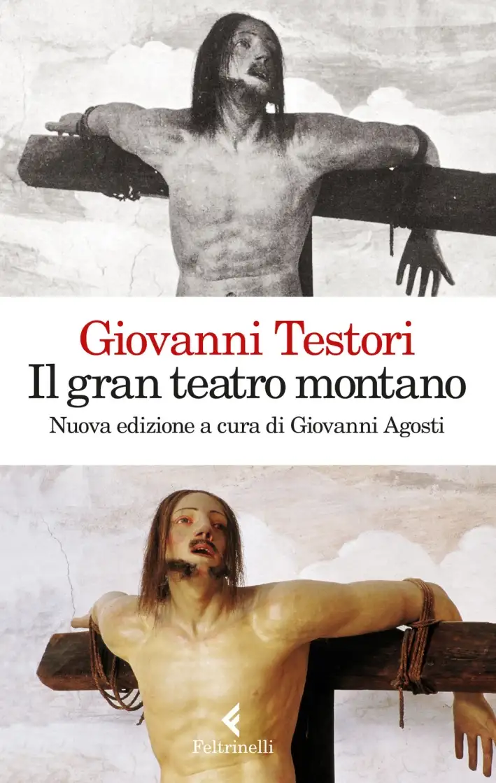 Il «Gran teatro montano». Saggi su Gaudenzio Ferrari