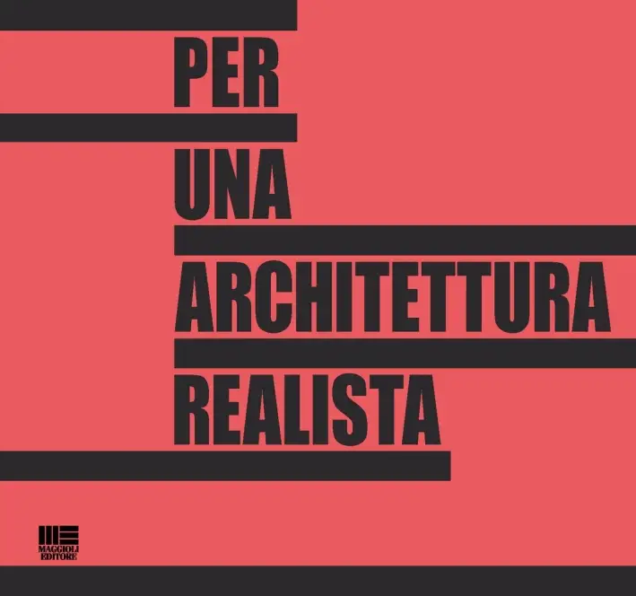 Per una architettura realista