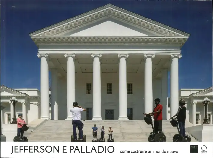 Jefferson e Palladio. Come Costruire un Mondo Nuovo