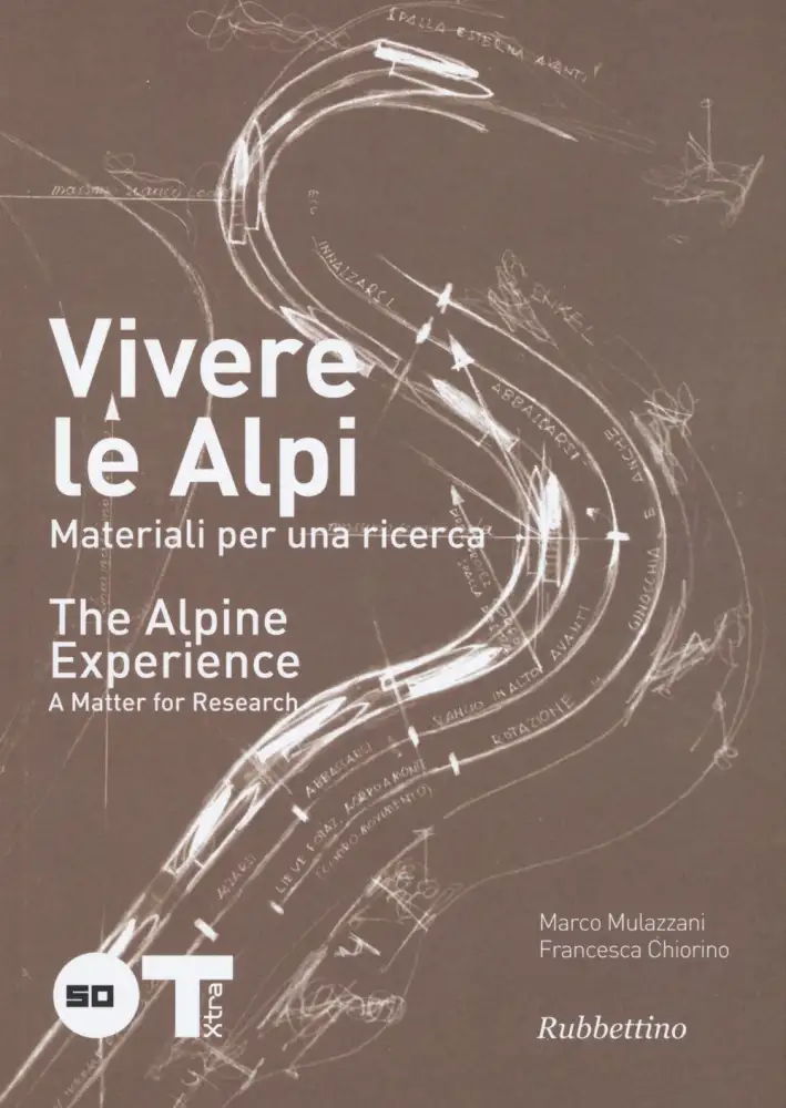 Vivere le Alpi. Ediz. Italiana e Inglese