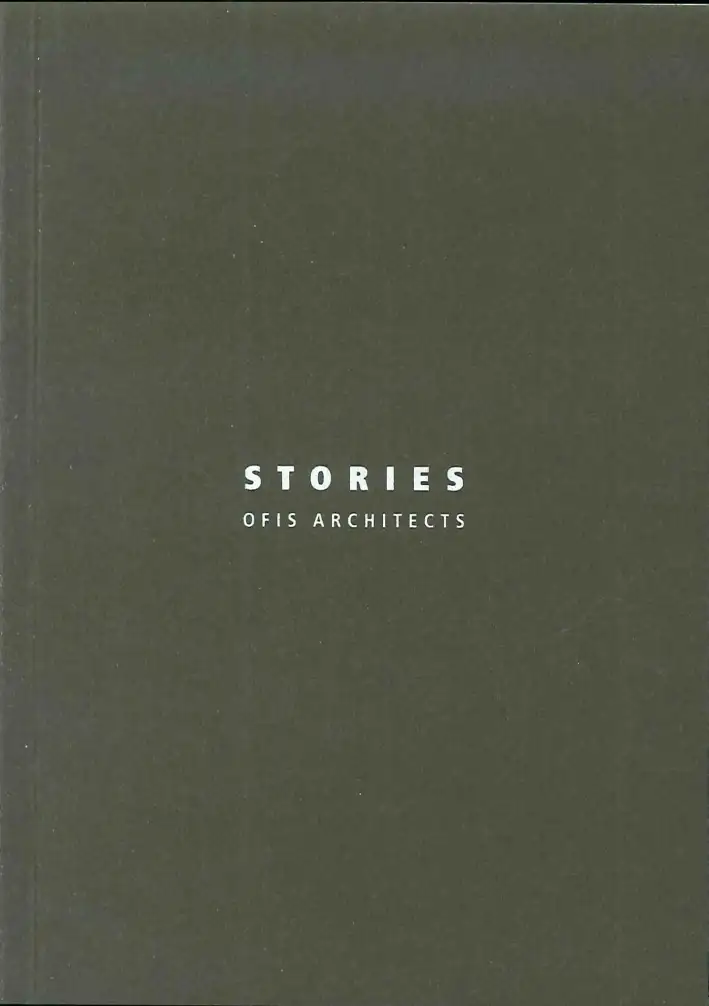 Stories. OFIS architects