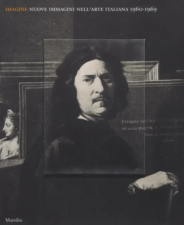 Imagine. Nuove immagini nell'arte italiana (1960-1969)