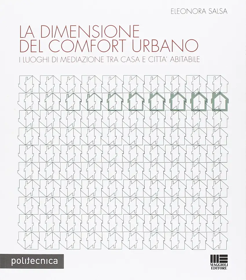 La dimensione del comfort urbano