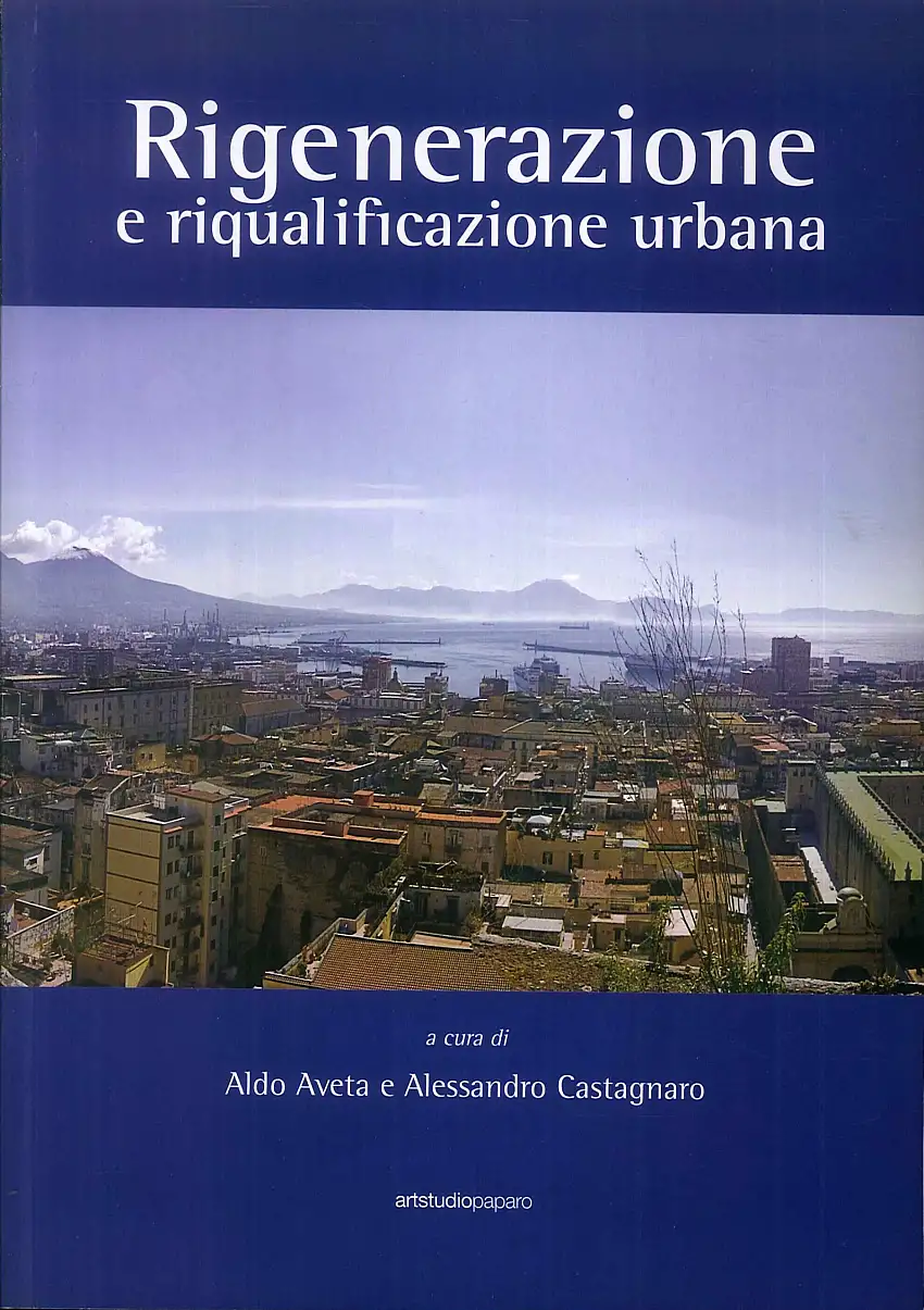 Rigenerazione e riqualificazione urbana