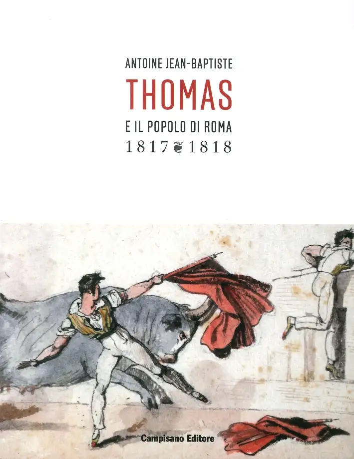 Antoine Jean-Baptiste Thomas e il popolo di Roma (1817-1818)