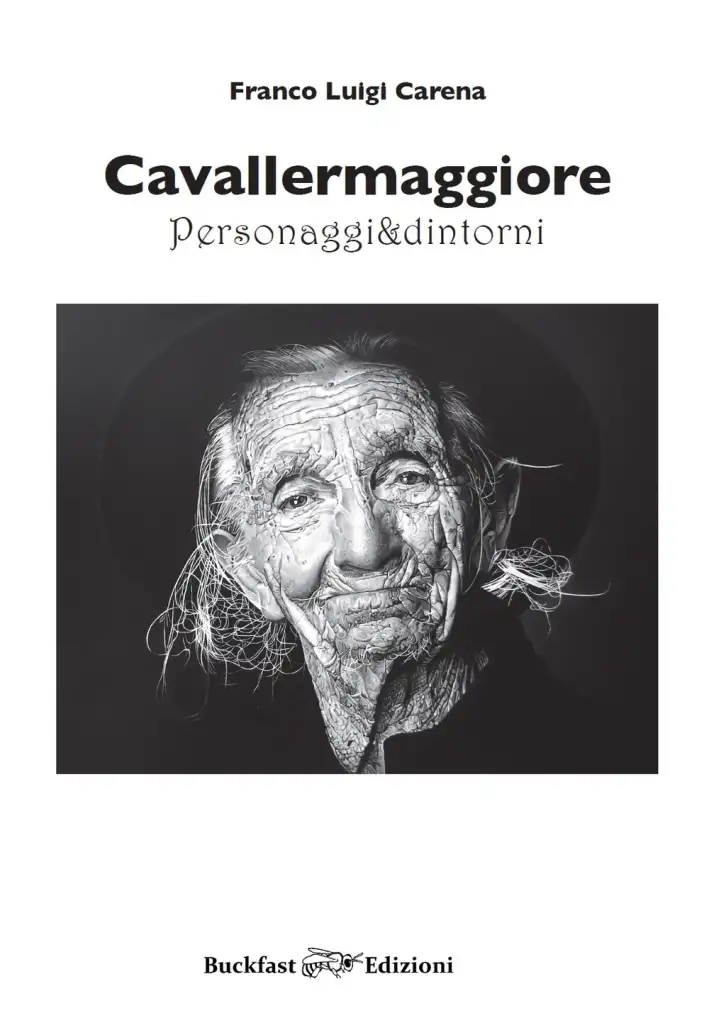 Cavallermaggiore. Personaggi & dintorni. Ediz. illustrata. Vol. 1