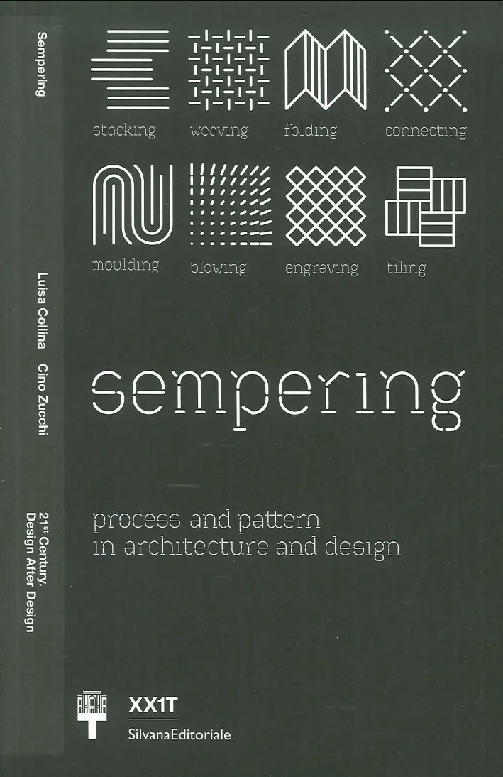 Sempering. Process and Pattern in Architecture and Design