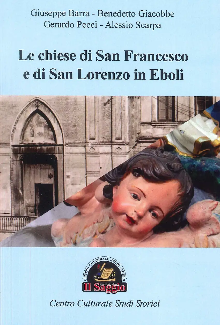 Le chiese di San Francesco e di San Lorenzo in Eboli