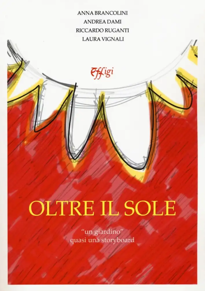 Oltre il sole. "un giardino"