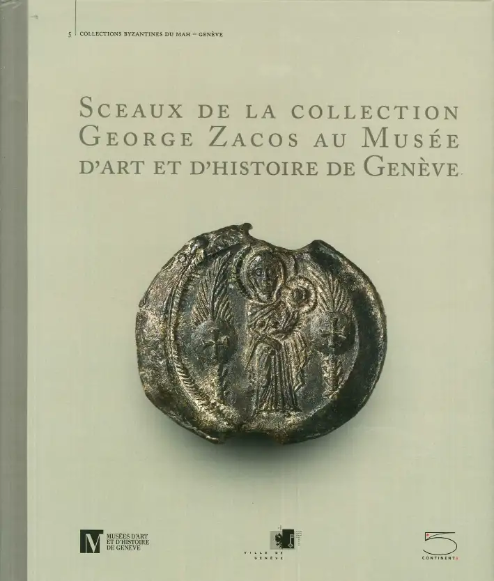Sceaux De la Collection George Zakos Au Musées d'Art Et d'Histoire De Genève