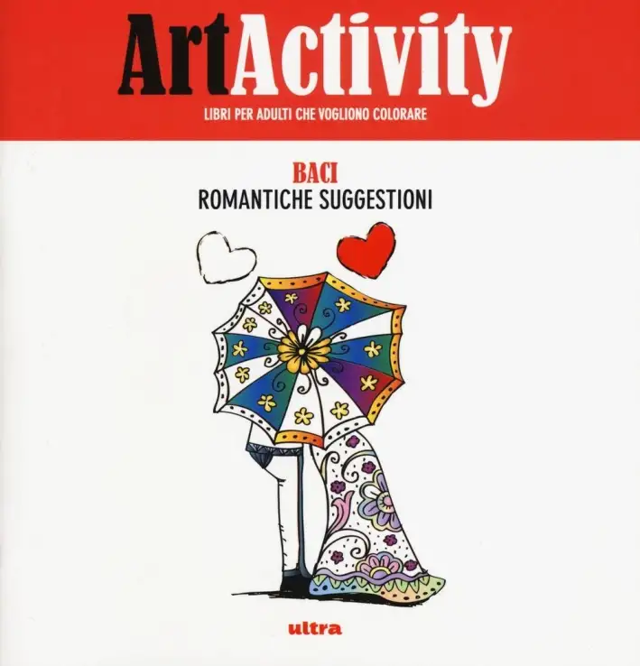 Art activity. Baci. Romantiche suggestioni