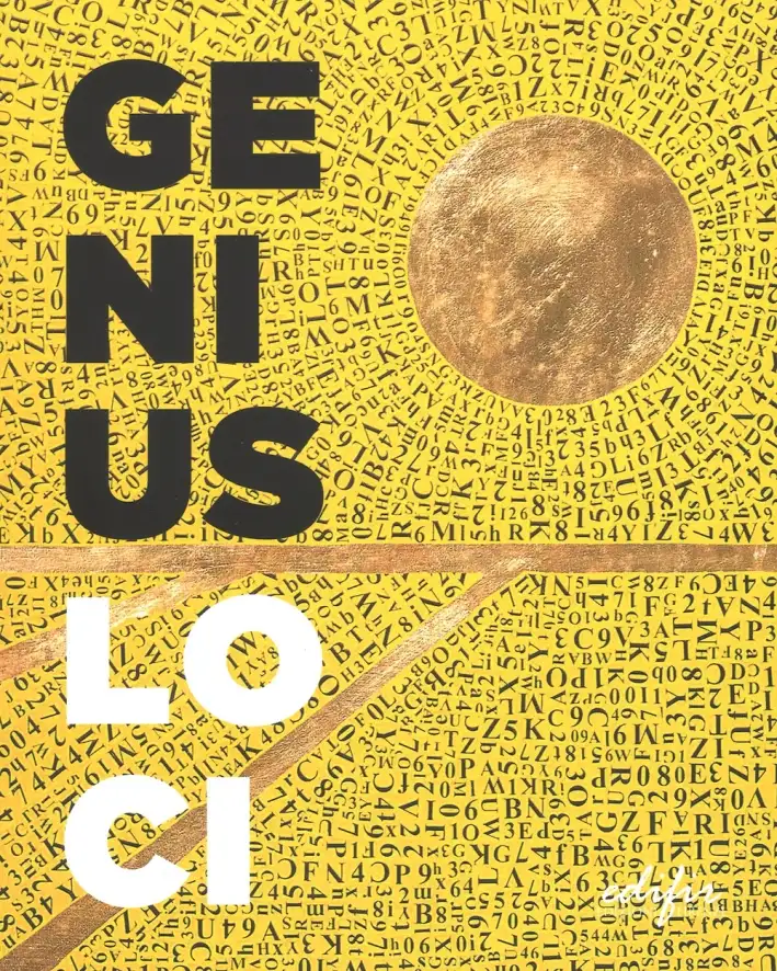 Genius Loci. Riflessi Dell'Identità Pugliese in Cinquanta Artisti tra Passato e Presente