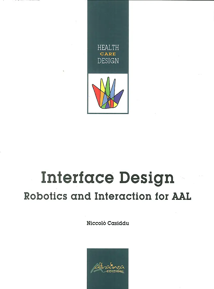Interface design. Robotics and Interaction for AAL
