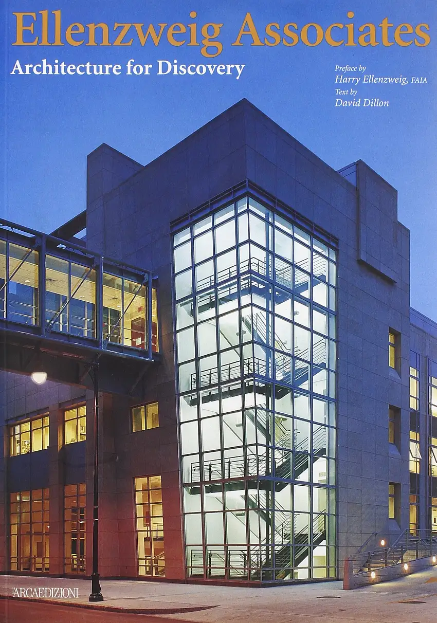 Ellenzweig Associates. Architecture For Discovery