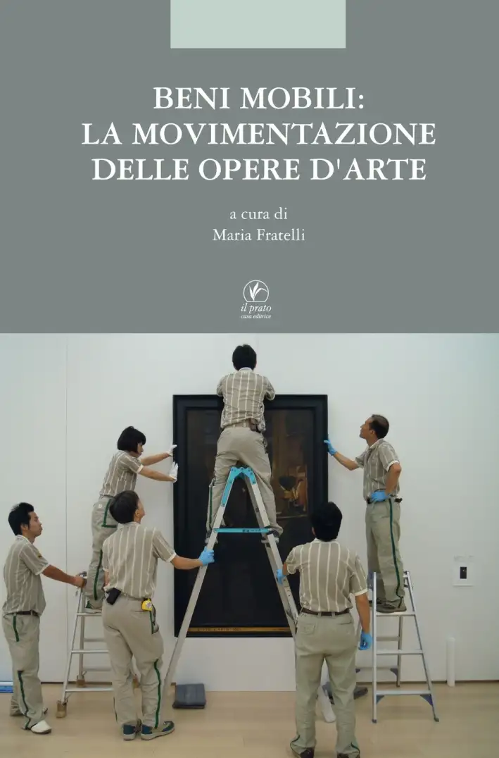 Beni Mobili la Movimentazione delle Opere d'Arte