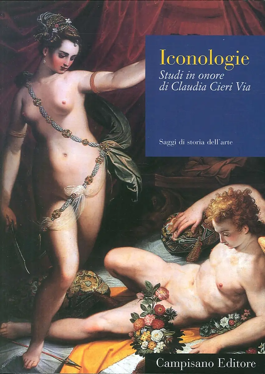 Iconologie. Studi in Onore di Claudia Cieri Via