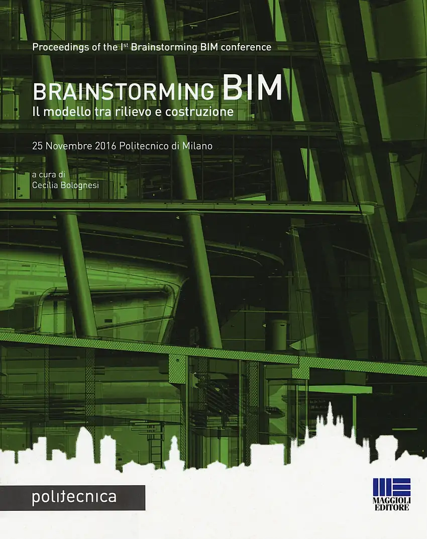 Brainstorming BIM. Il modello tra rilievo e costruzione