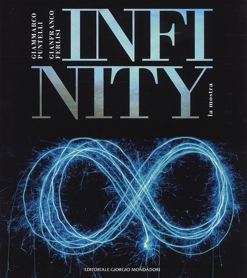 Infinity. Catalogo della mostra