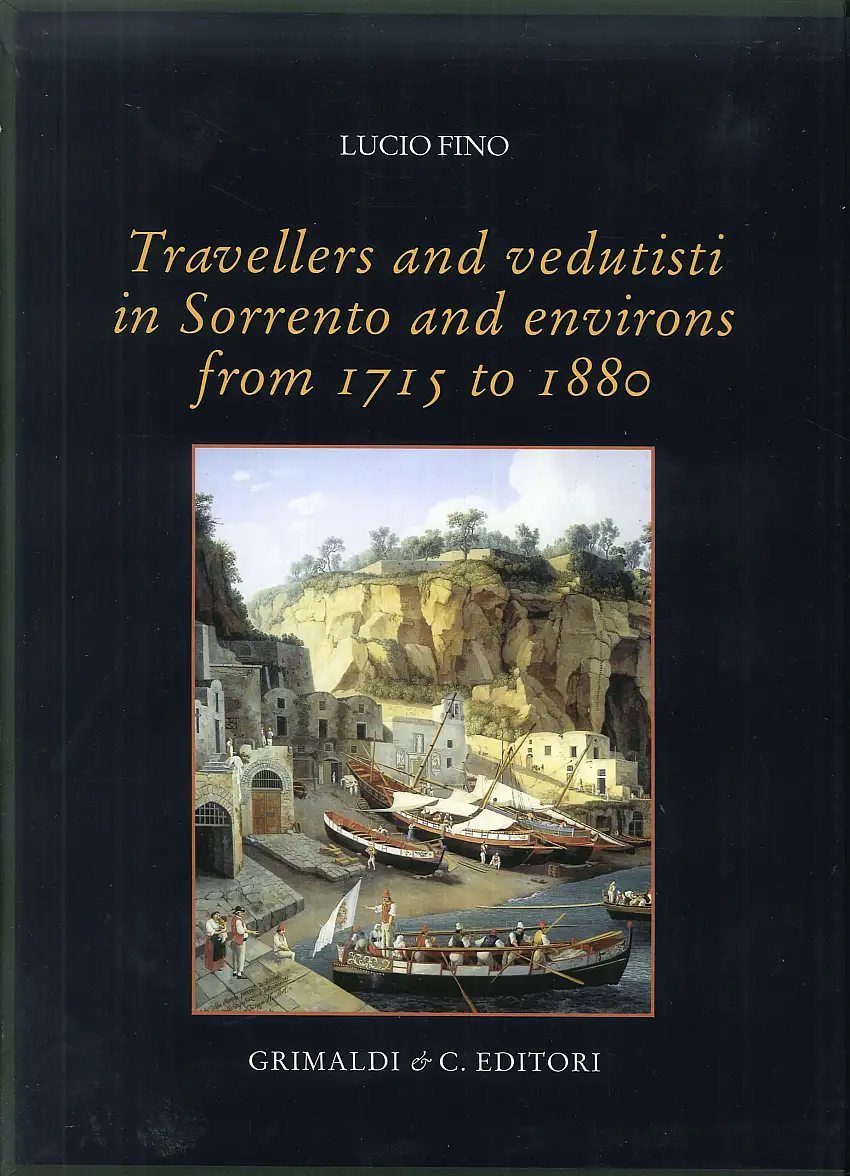 Travellers and vedutisti in Sorrento and environs