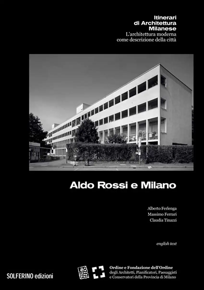 Aldo Rossi e Milano