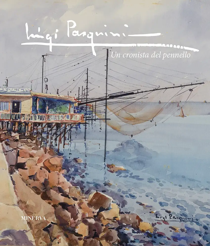 Luigi Pasquini. Un cronista del pennello